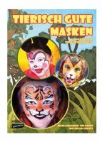 Schminkbuch 60 Seiten Tierisch gute Masken